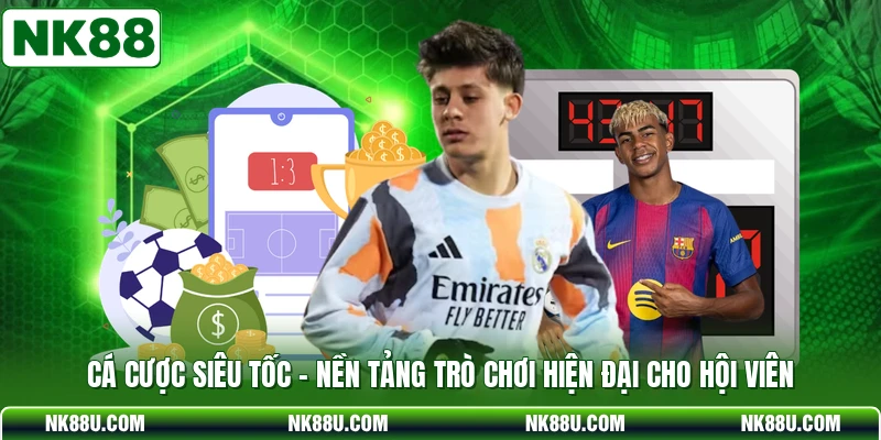 Cá Cược Siêu Tốc - Nền Tảng Trò Chơi Hiện Đại Cho Hội Viên