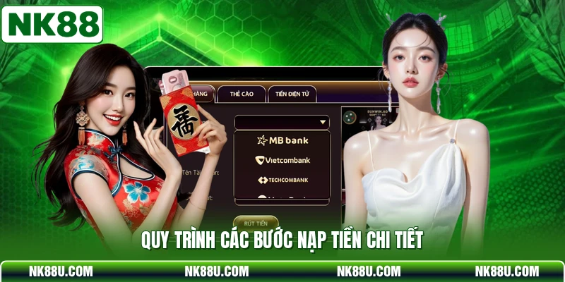 Quy trình các bước nạp tiền chi tiết
