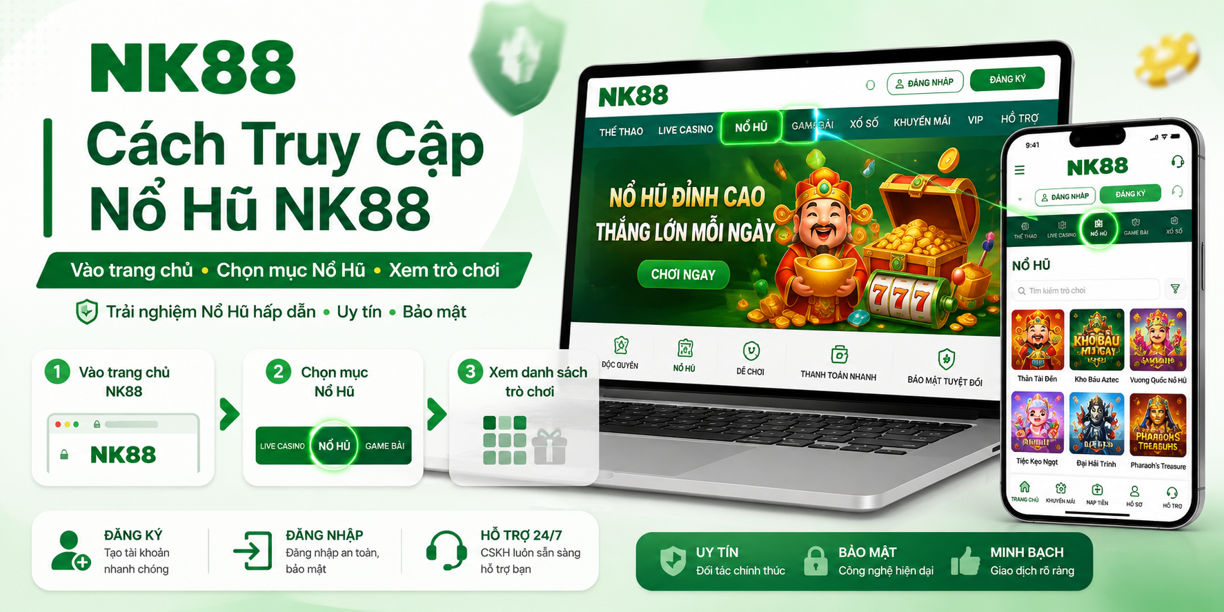 Cách truy cập nổ hũ NK88