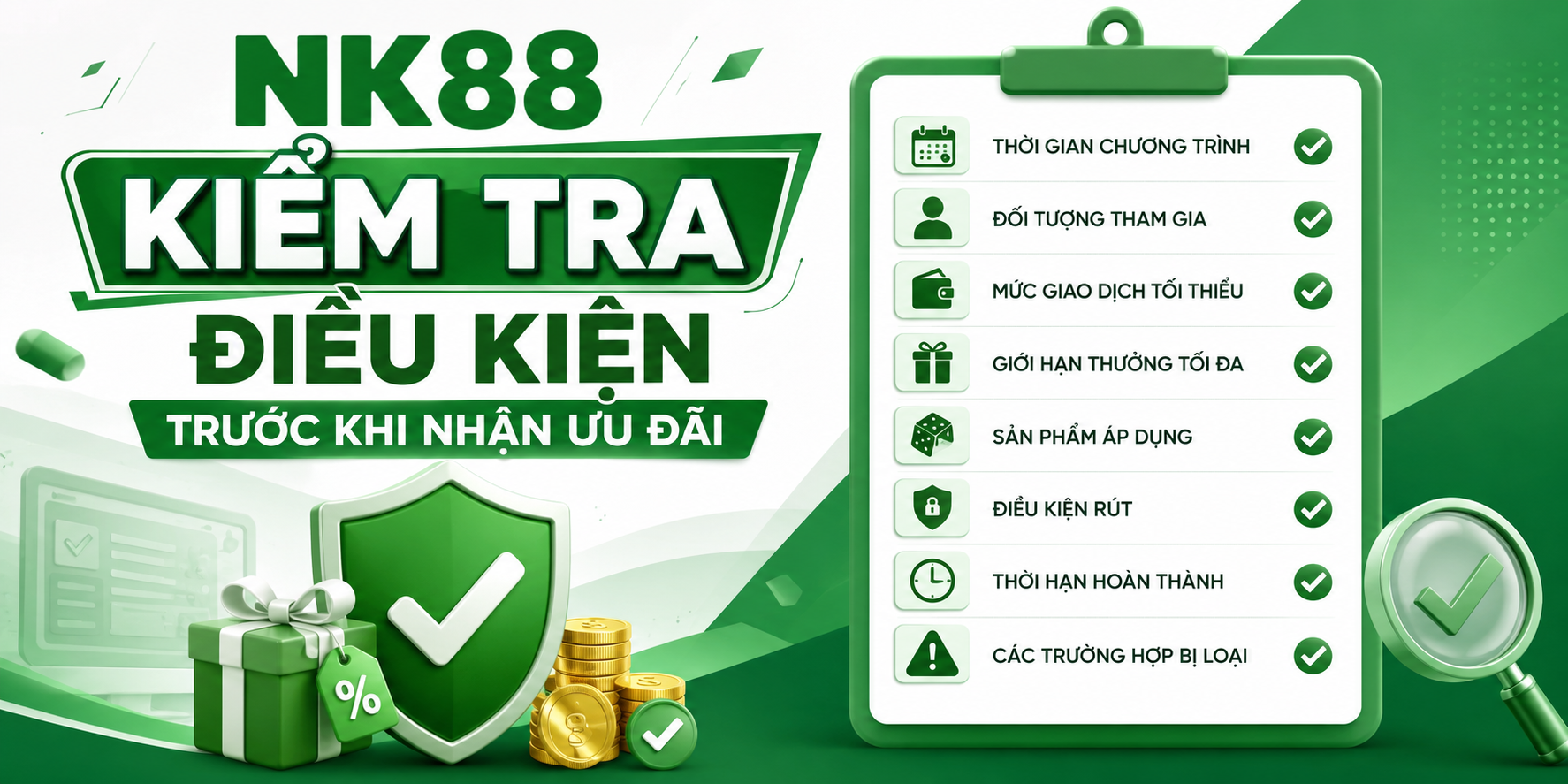 Kiểm tra điều kiện trước khi nhận ưu đãi