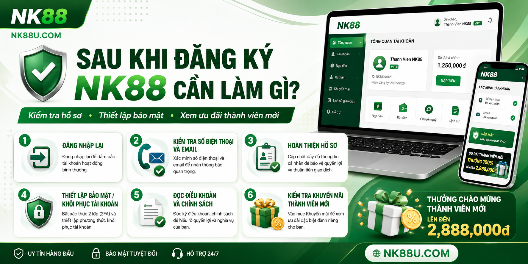 Sau khi đăng ký NK88 cần làm gì
