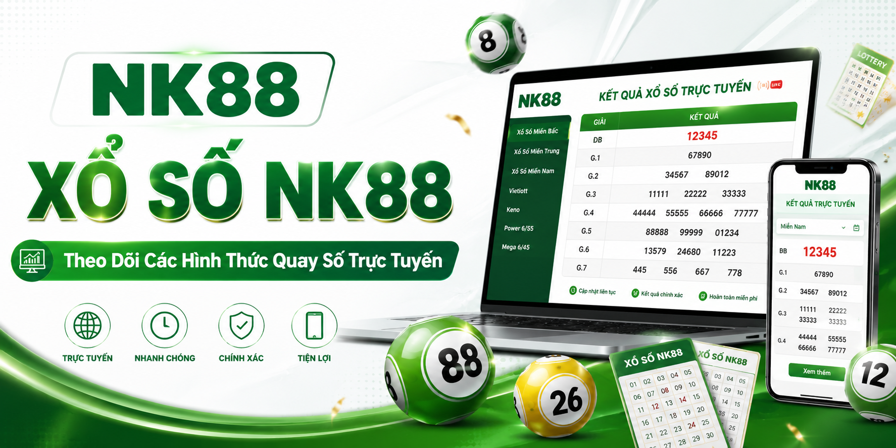 Xổ xố NK88 theo dõi các hình thức quay số trực tuyến
